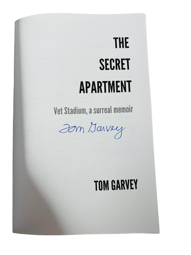 TOM GARVEY PHILADELPHIA EAGLES VETERANS STADIUM 2021 "THE SECRET APARTMENT" SIGNED PAPERBACK BOOK