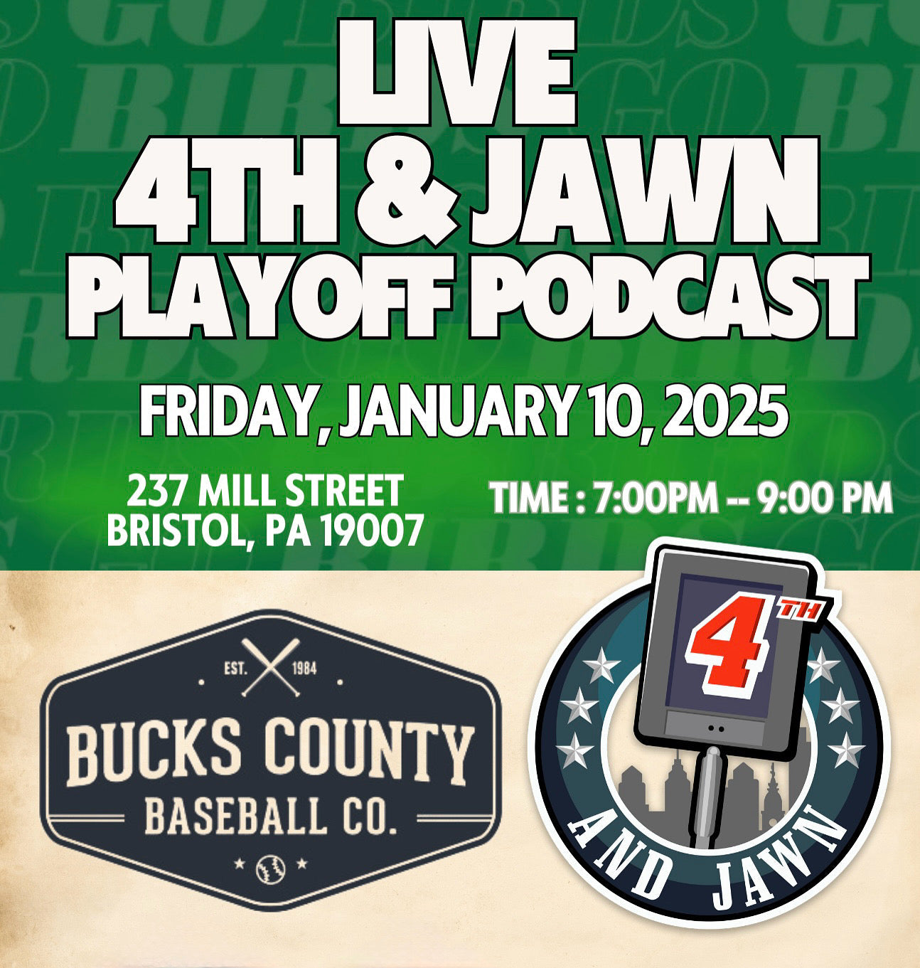 Live 4th & Jawn Playoff Podcast on Jan 10