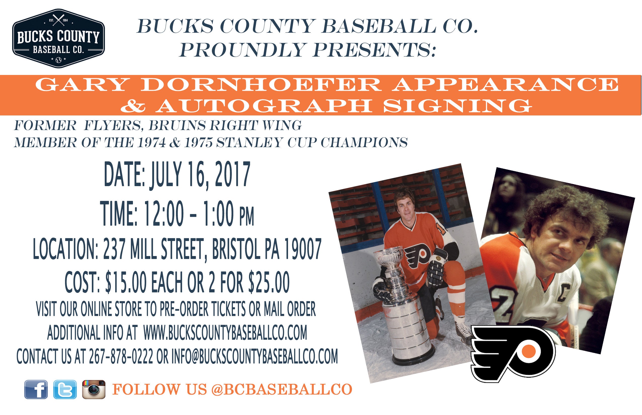 FLYERS LEGEND, GARY DORNHOEFER APPEARANCE & SIGNING ON JULY 16