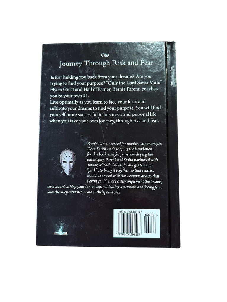 BERNIE PARENT PHILADELPHIA FLYERS 2011 "JOURNEY THROUGH RISK AND FEAR" SIGNED HARDBACK BOOK