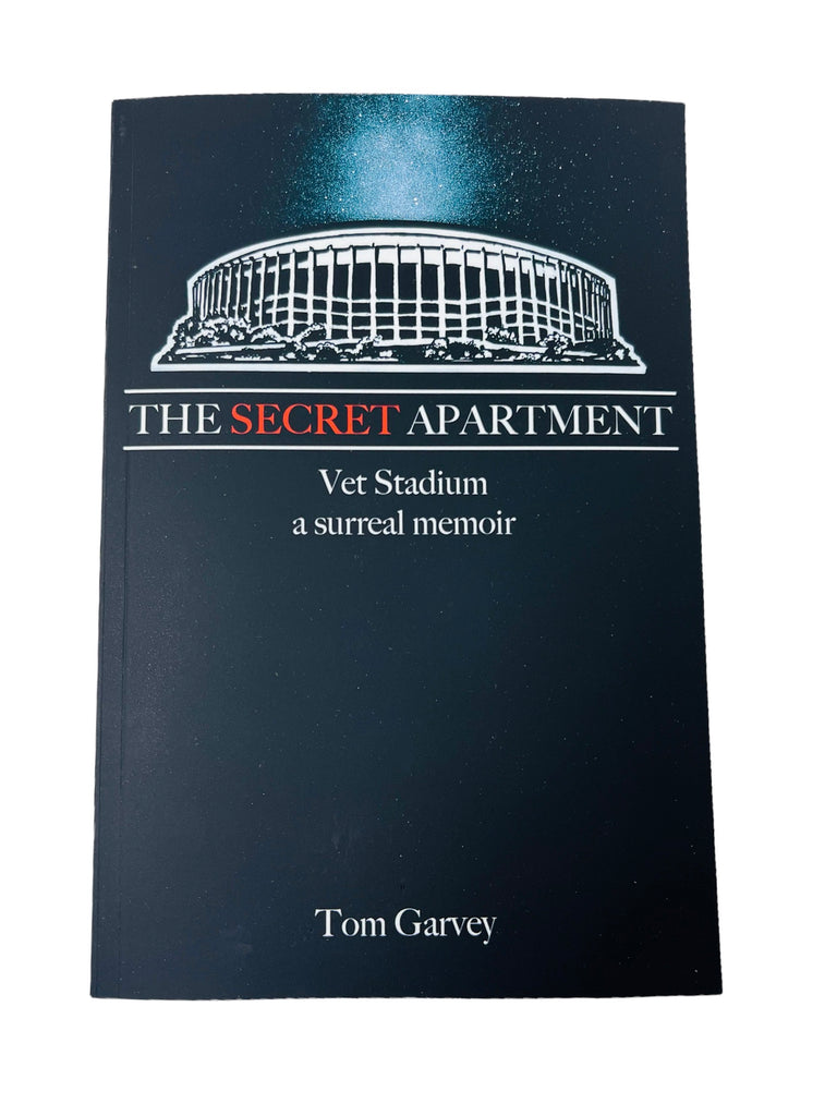 TOM GARVEY PHILADELPHIA EAGLES VETERANS STADIUM 2021 "THE SECRET APARTMENT" SIGNED PAPERBACK BOOK