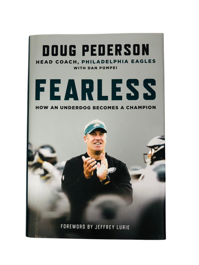 DOUG PEDERSON PHILADELPHIA EAGLES "FEARLESS" SIGNED 2018 HARDBACK BOOK